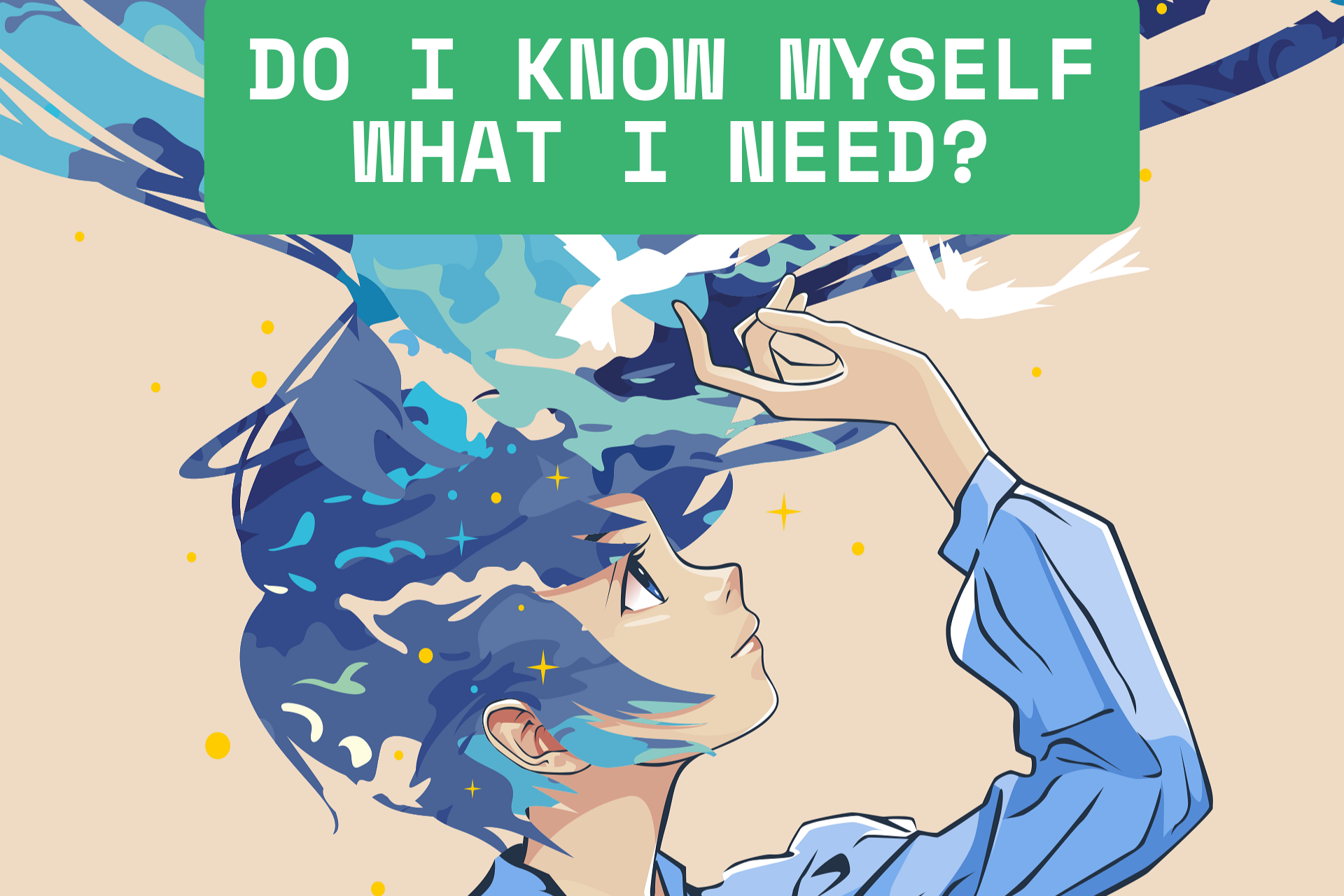 Do I know myself what I need-3 Do I know myself what I need-3